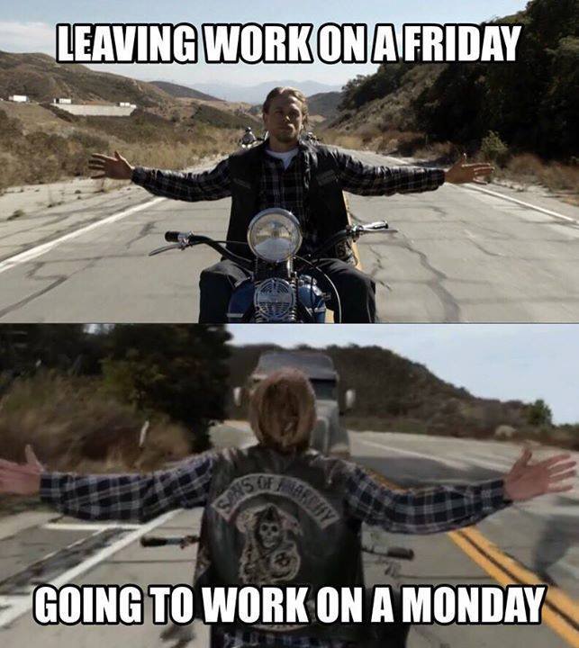 Motorcycle meme about the difference of how it feels leaving work on Friday and going to work on Monday