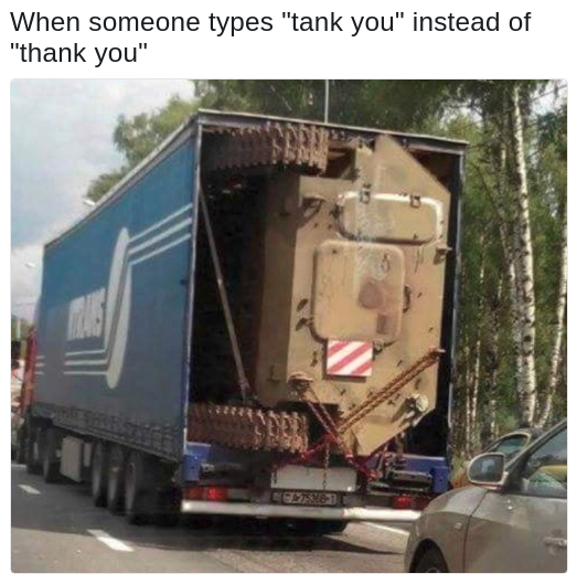 tanks for the memes