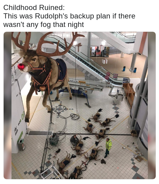 dank meme about rudolph the rednosed reindeer in the event it wasn't foggy that night
