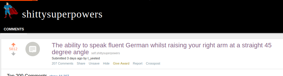 funny reddit post about shitty super powers of having the ability to speak german whenever you raise your hand at 45 degree angle