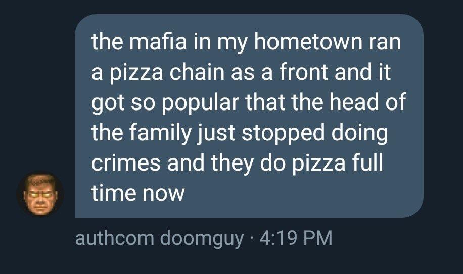 Home Town Mafia pizza shop that went legit