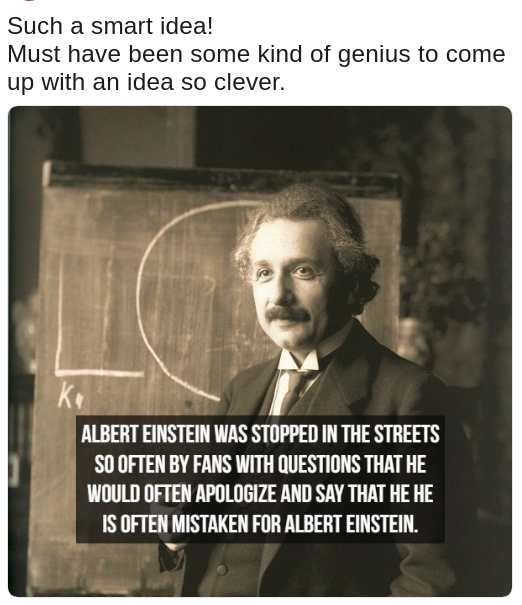 Einstein meme such a smart guy