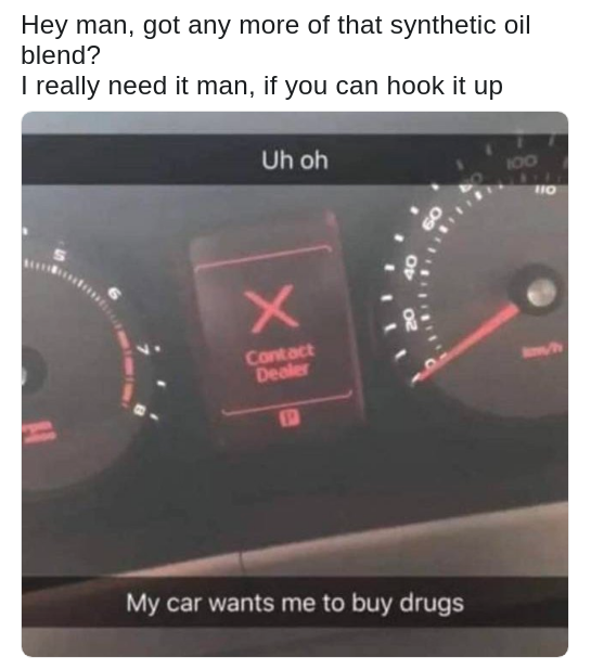 meme of car that wants to buy drugs