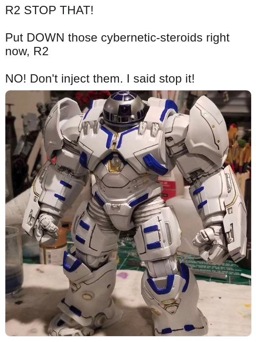 Star Wars' R2D2 taking steroids and becoming a giant mecha