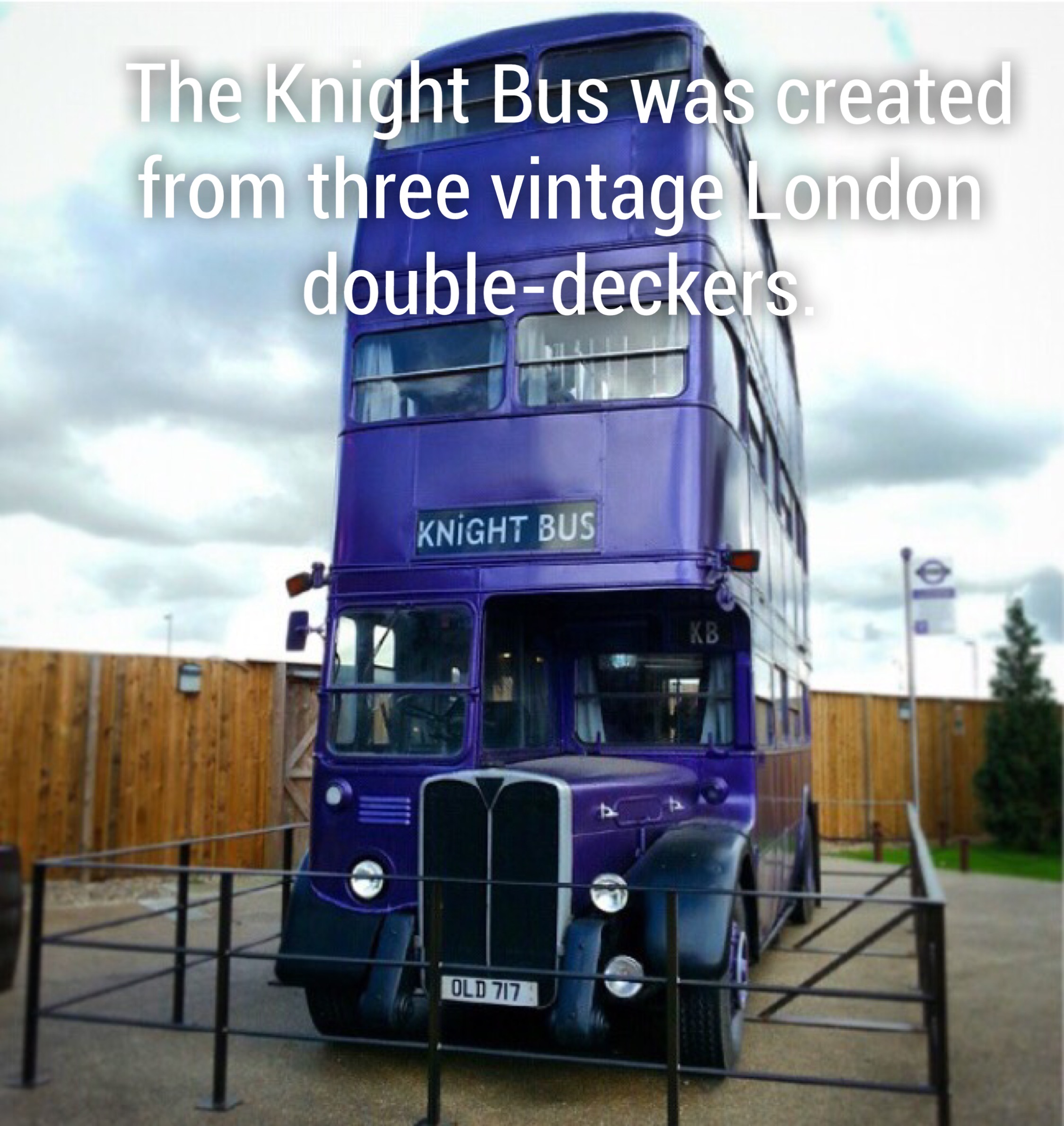 double decker bus - The Knight Bus was created from three vintage London doubledeckers ra Knight Bus Old 717
