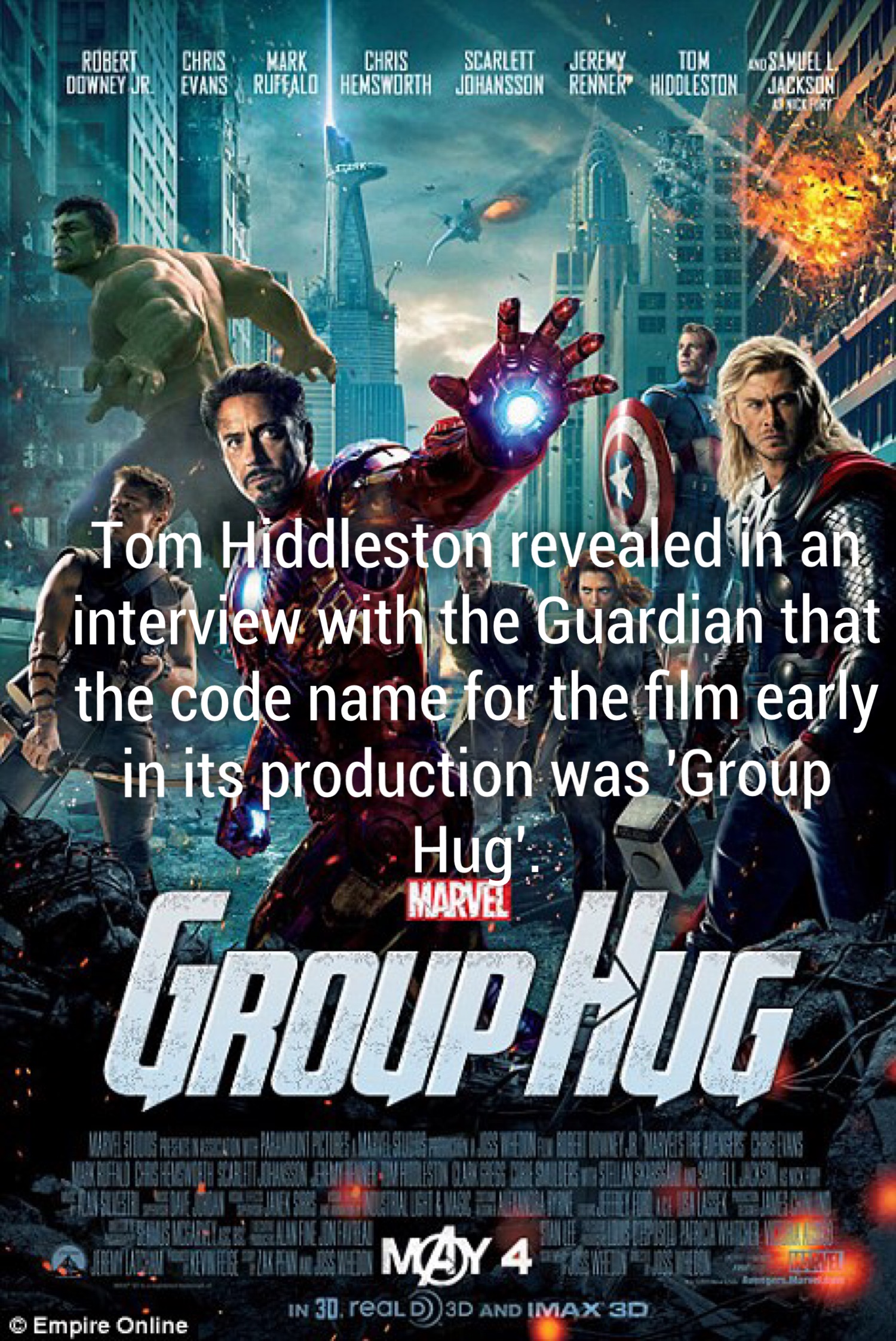 avengers true facts - Pescarsnipechas Ederia Scarlett Transsen Jeremy Benne In Adolescen Same T E internet biddleston Tom Hiddleston revealed in an interview with the Guardian that the code name for the film early in its production was 'Group Hug'. Marvel