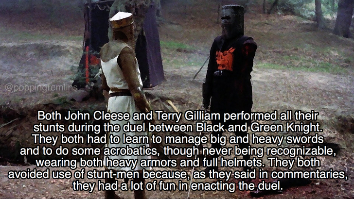 monty python and the holy grail tim fact - epoppingremlins Both John Cleese and Terry Gilliam performed all their stunts during the duel between Black and Green Knight. They both had to learn to manage big and heavy swords and to do some acrobatics, thoug