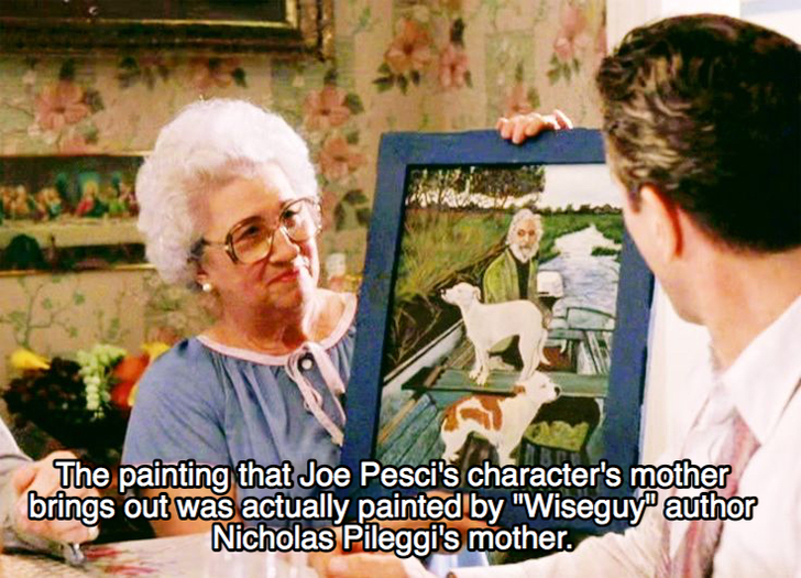 goodfellas facts - goodfellas painting scene - The painting that Joe Pesci's character's mother brings out was actually painted by "Wiseguy" author Nicholas Pileggi's mother.