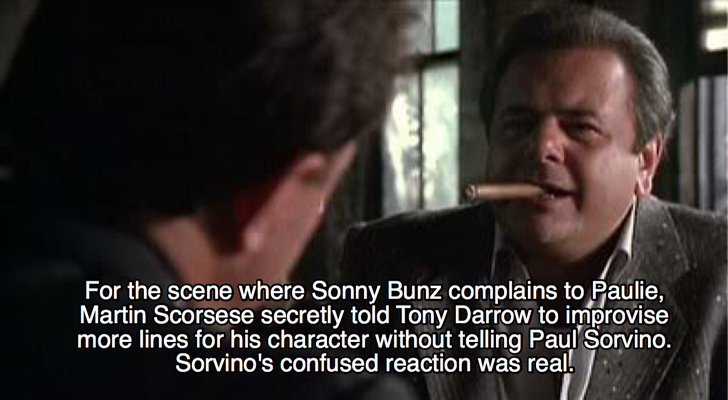 goodfellas facts - paulie goodfellas - For the scene where Sonny Bunz complains to Paulie, Martin Scorsese secretly told Tony Darrow to improvise more lines for his character without telling Paul Sorvino. Sorvino's confused reaction was real!