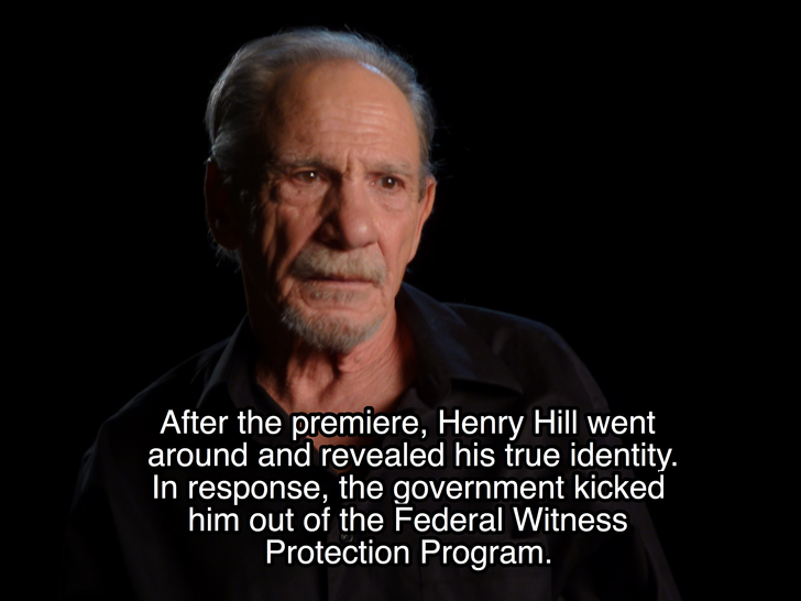 goodfellas facts - photo caption - After the premiere, Henry Hill went around and revealed his true identity. In response, the government kicked him out of the Federal Witness Protection Program.