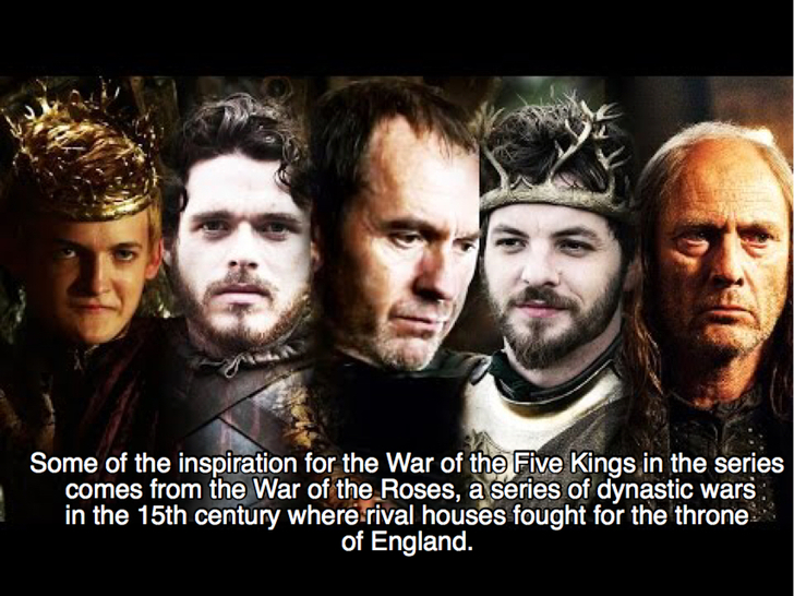 game of thrones season 2 kings - Some of the inspiration for the War of the Five Kings in the series comes from the War of the Roses, a series of dynastic wars in the 15th century where rival houses fought for the throne of England.