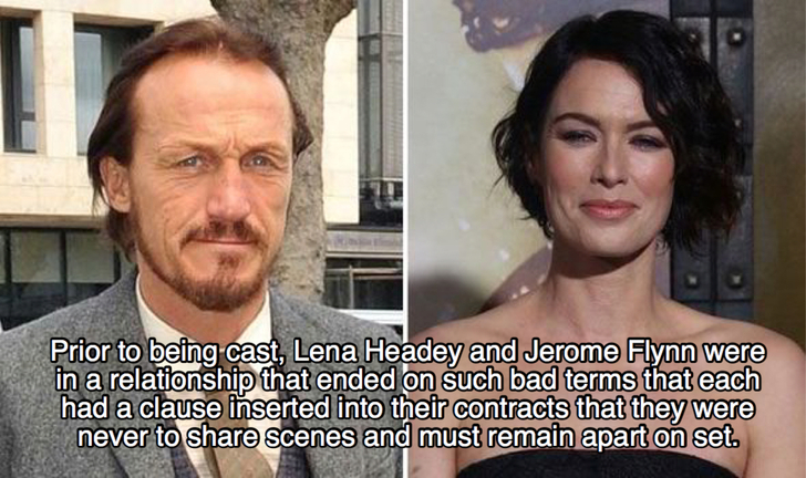 game of thrones fails - Prior to being cast, Lena Headey and Jerome Flynn were in a relationship that ended on such bad terms that each had a clause inserted into their contracts that they were never to scenes and must remain apart on set.