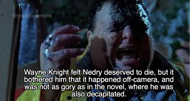 jurassic park wayne knight - Wayne Knight felt Nedry deserved to die, but it bothered him that it happened offcamera, and was not as gory as in the novel, where he was also decapitated.