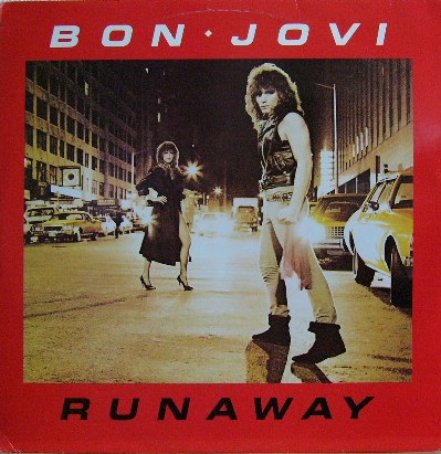 For some reason I just wasn't into Bon Jovi....but the chicks were, so I listened to him. I do have to admit that his first album, "Bon Jovi" was pretty good, though. I still like the song "Runaway".