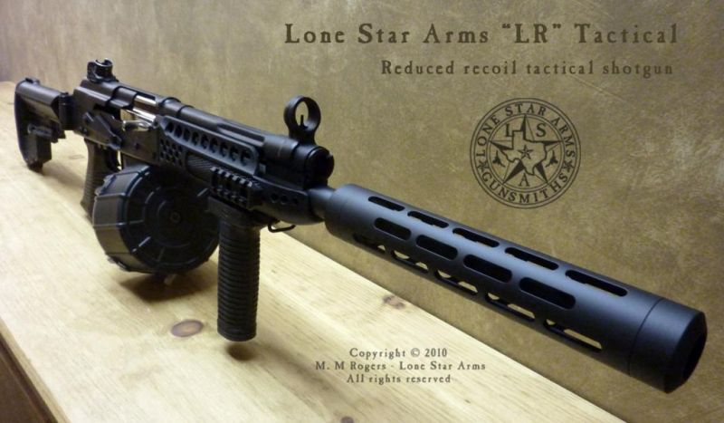 random pic custom shotguns - Lone Star Arms "Lr" Tactical Reduced recoil tactical shotgun Copyright 2010 M. M Rogers Lone Star Arms All rights reserved