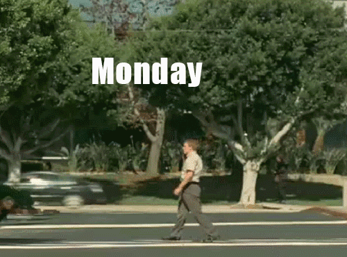 best monday gif - Monday