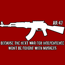 quiz csgo - Ak47 Because The Next War For Independence Wont Be Fought With Muskets