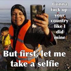 refugees mobile phones - Gonna fuck up your country 1 did mine But first, let me take a selfie