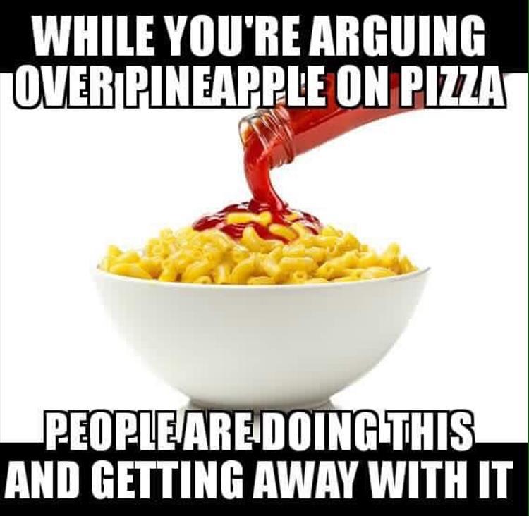 pineapple on pizza vs pasta with ketchup meme