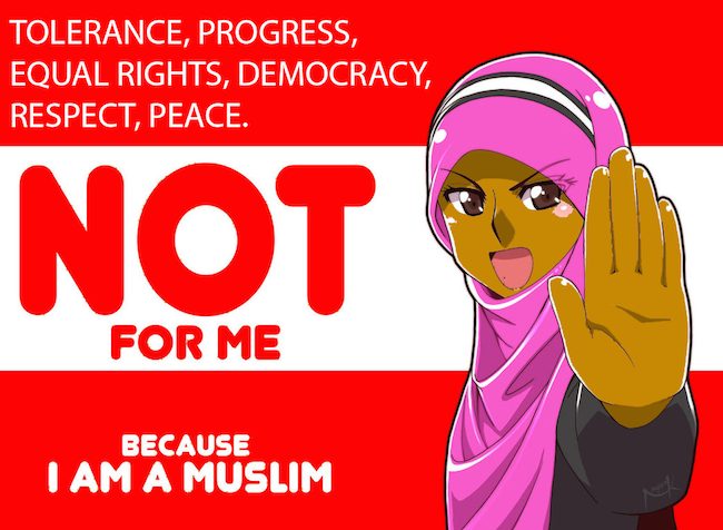 islam 4chan - Tolerance, Progress, Equal Rights, Democracy, Respect, Peace. Not For Me Because I Am A Muslim