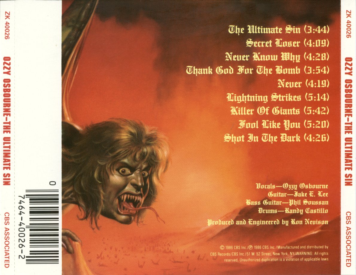 Ozzy dropped "The Ultimate Sin".