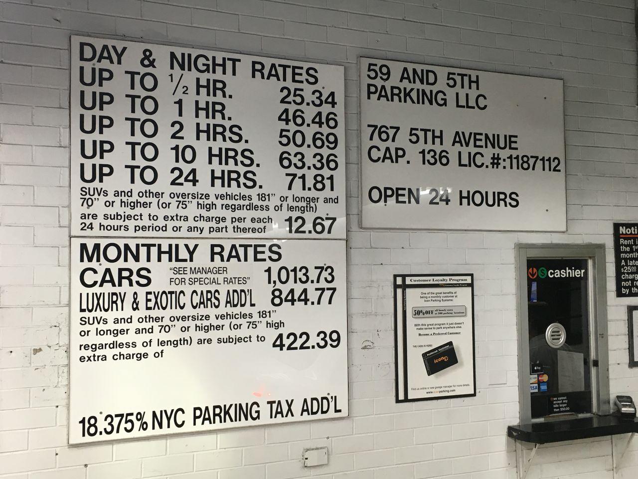 meme - nyc parking prices - 59 And 5TH Parking Llc Day & Night Rates Up To 2 Hr. Up To 1 Hr. 25.34 Up To 2 Hrs. 50.69 46.46 Up To 10 Hrs. 63.36 Up To 24 Hrs. 71.81 767 5TH Avenue Cap. 136 Lic.#1187112 Open 24 Hours SUVs and other oversize vehicles 181" or