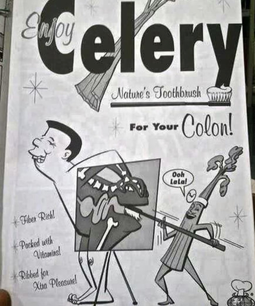 celery nature's toothbrush - Enjoy a elery Nature's Toothbrush us For Your Colon! For Your Fiber Rich! Porked with Vitamins! Ribbed for Xua Pentut.