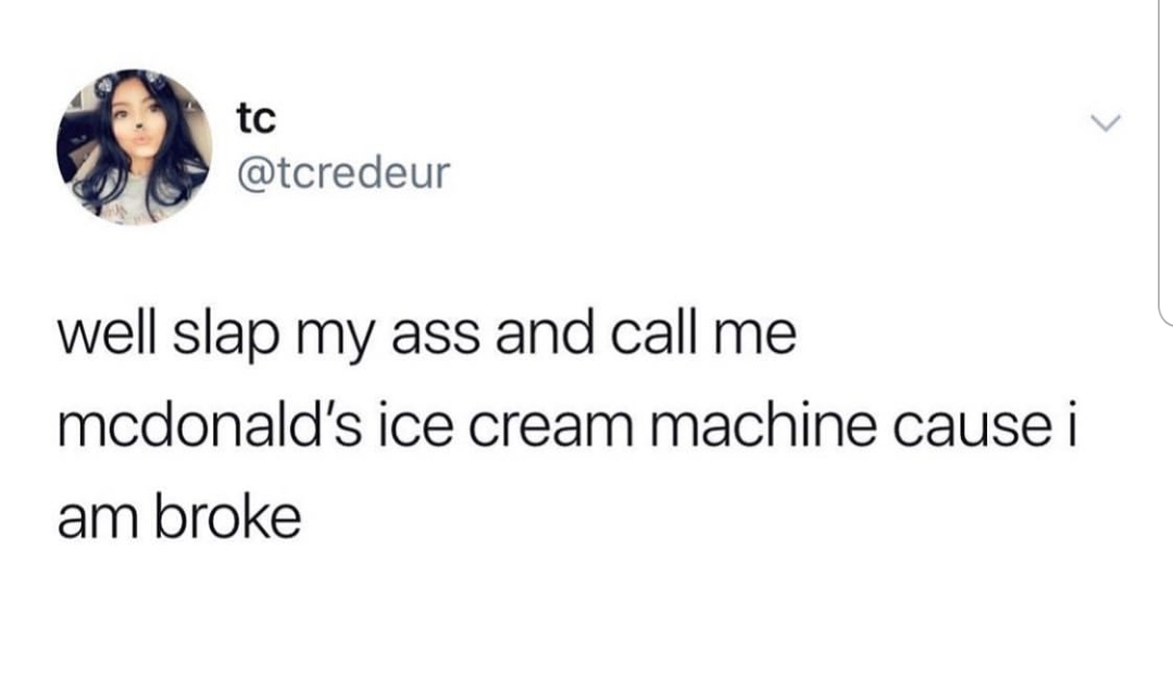 fake airpod hearing aid - tc well slap my ass and call me mcdonald's ice cream machine cause i am broke