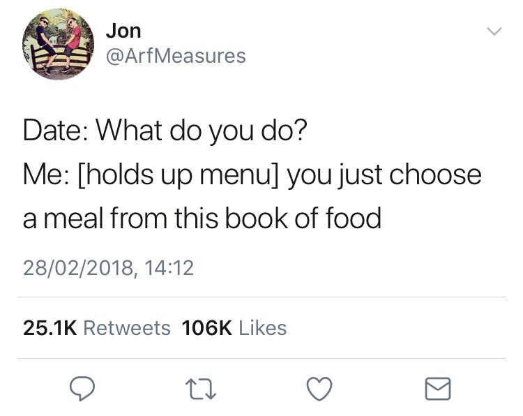 angle - Jon Date What do you do? Me holds up menu you just choose a meal from this book of food 28022018,