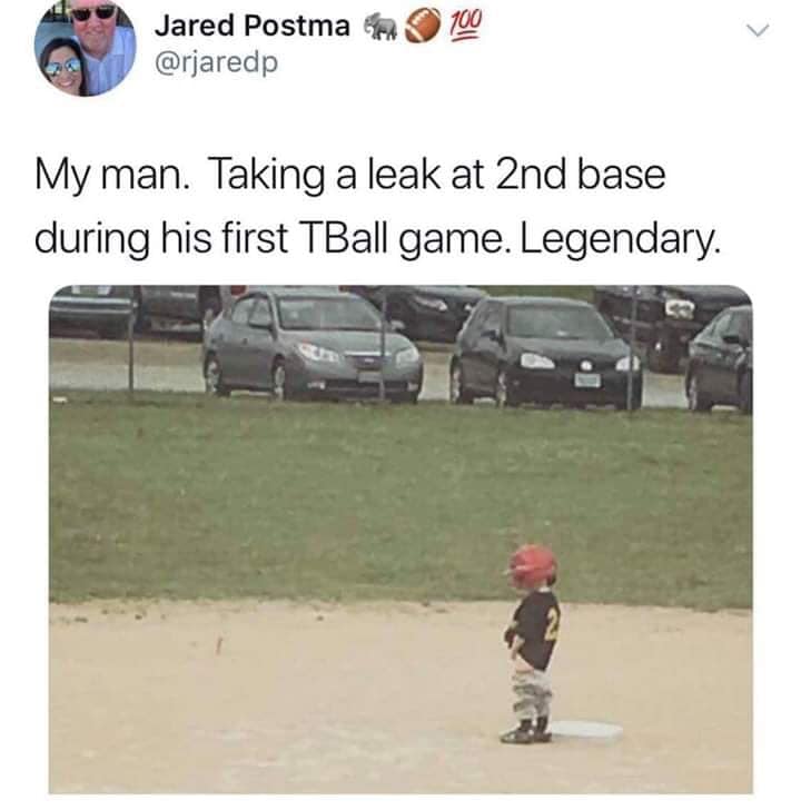 random pics - Tee-ball - 100 Jared Postman My man. Taking a leak at 2nd base during his first TBall game. Legendary.