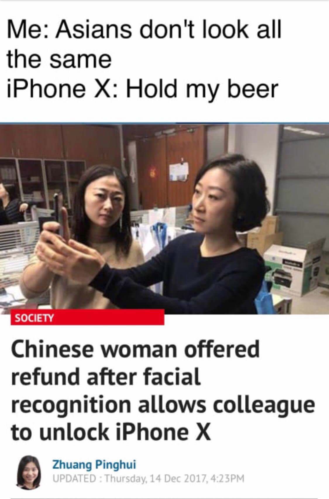random pics - chinese woman iphone x - Me Asians don't look all the same iPhone X Hold my beer Society Chinese woman offered refund after facial recognition allows colleague to unlock iPhone X Zhuang Pinghui Updated Thursday, , Pm