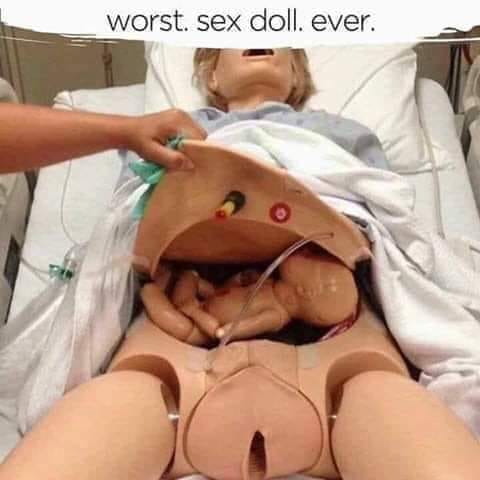 childbirth - worst. sex doll.ever.