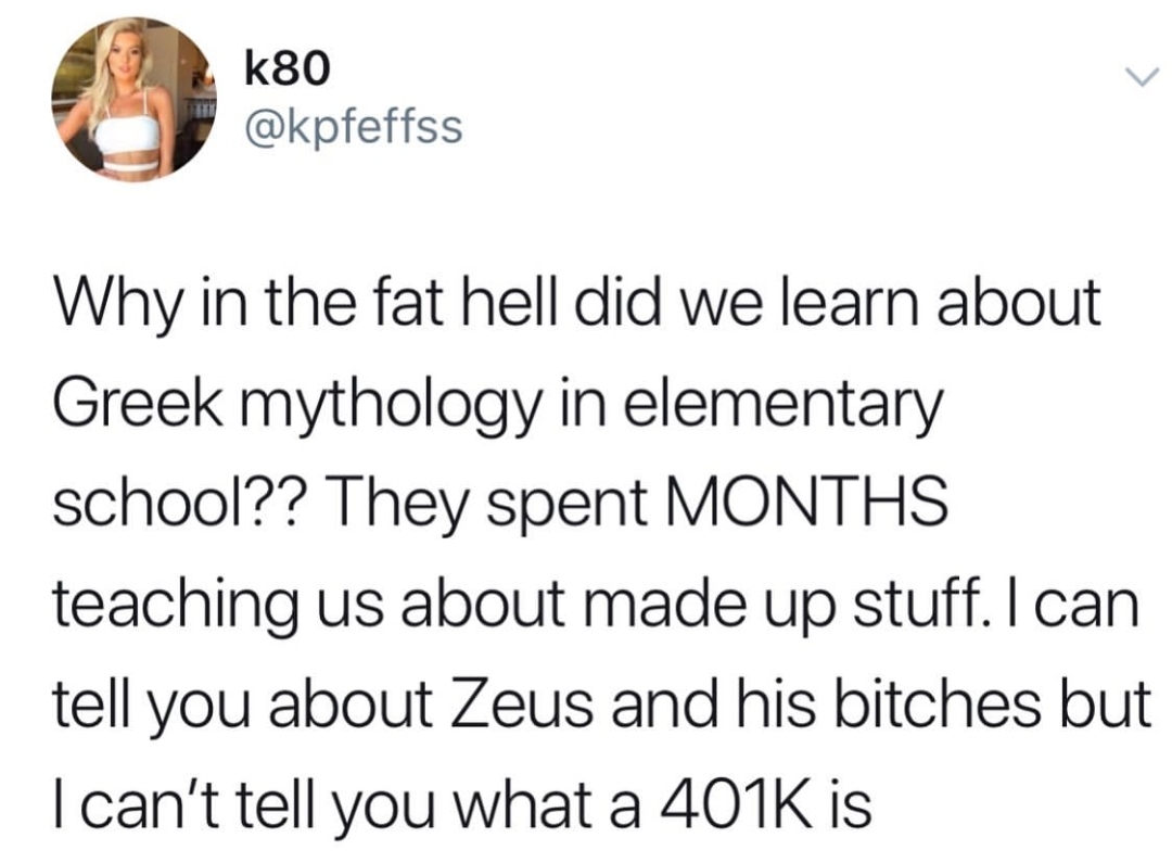 lord i need you quotes - k80 Why in the fat hell did we learn about Greek mythology in elementary school?? They spent Months teaching us about made up stuff. I can tell you about Zeus and his bitches but I can't tell you what a is