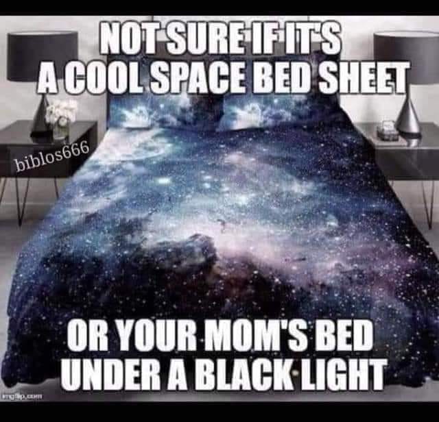 room galaxy - Not Sure Ifits A Cool Space Bed Sheet biblos666 Or Your Mom'S Bed Under A Black Light Tup.Com