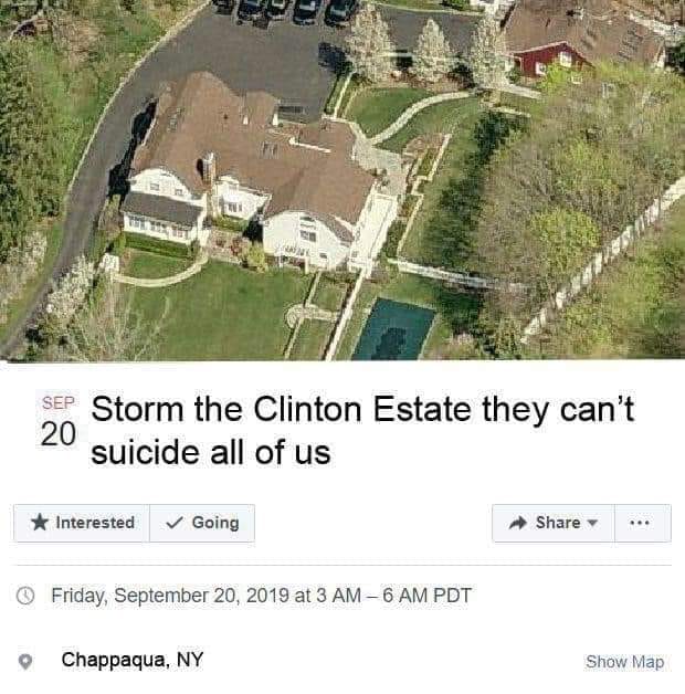 storm the clinton estate - Sep Storm the Clinton Estate they can't 2 suicide all of us 20 Interested Going Friday, at 3 Am 6 Am Pdt Chappaqua, Ny Show Map