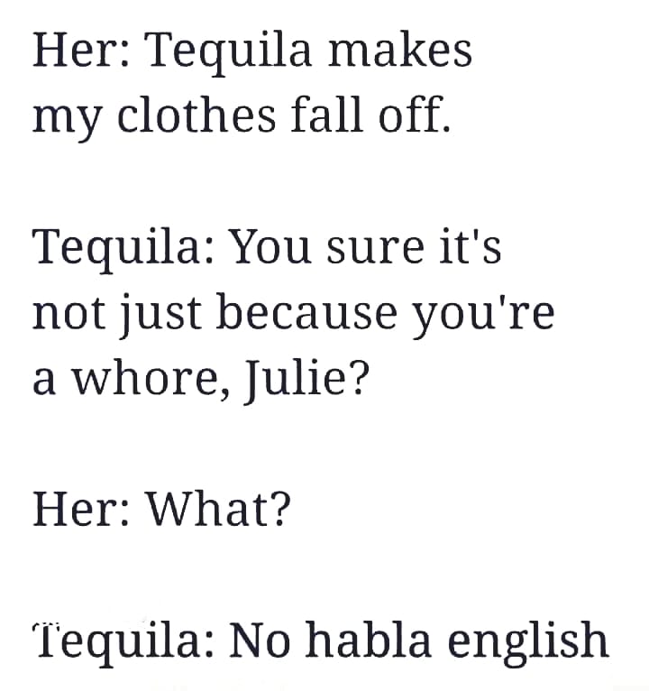 average value of the cost function - Her Tequila makes my clothes fall off. Tequila You sure it's not just because you're a whore, Julie? Her What? Tequila No habla english