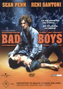 bad boys movie sean penn - Sean Penn Reni Santoni Lite has pushed him into a comer and here coming Gul sighting Bad Boys Inde R 15. Restricted To Adults 10 Years And Over Vedumul Violence Acou Des