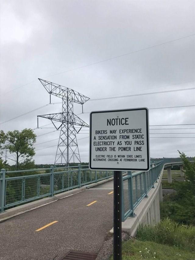 street sign - Notice Bikers May Experience A Sensation From Static Electricity As You Pass Under The Power Line Electric Field Is Within State Limits Alternative Crossing At Fernbrook Lane
