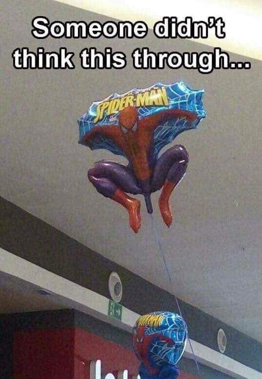 spider man balloon funny - Someone didn't think this through...