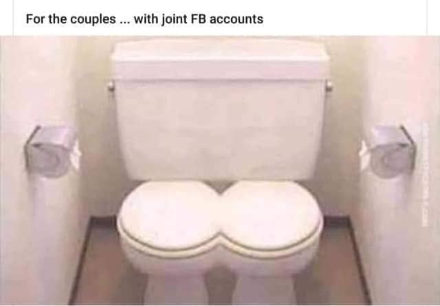 toilet for couple - For the couples ... with joint Fb accounts