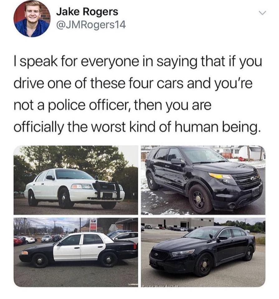 bumper - Jake Rogers I speak for everyone in saying that if you drive one of these four cars and you're not a police officer, then you are officially the worst kind of human being.