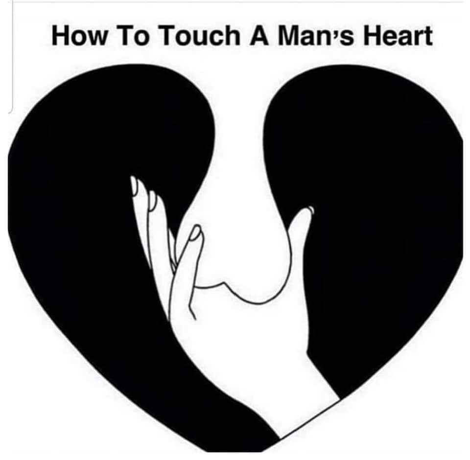 touch a man's heart - How To Touch A Man's Heart
