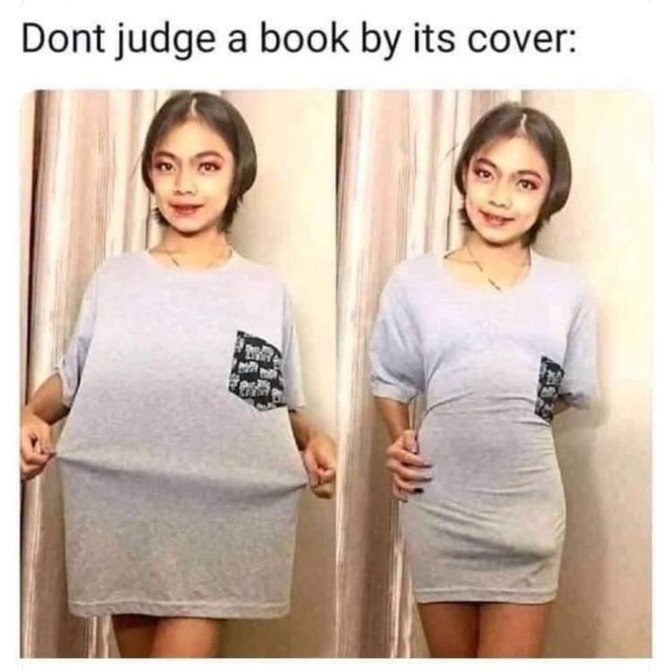 can do both meme - Dont judge a book by its cover