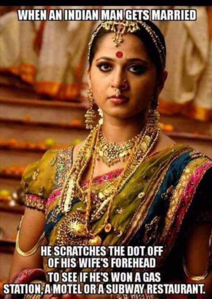 anushka in arundathi - When An Indian Man Gets Married He Scratches The Dot Off Of His Wife'S Forehead To See If He'S Won A Gas Station, A Motel Or A Subway Restaurant. 3110