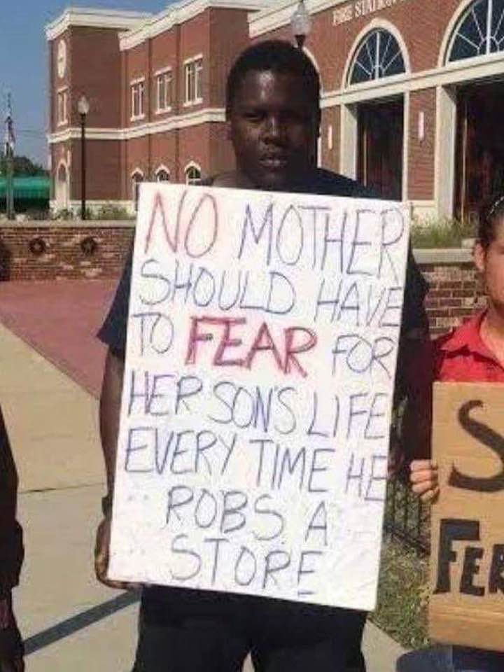 no mother should have to fear for her son's life every time he robs a store - 5 No Mothepe Should Have To Fear For Her Sons Life Every Time Het Robs A Store