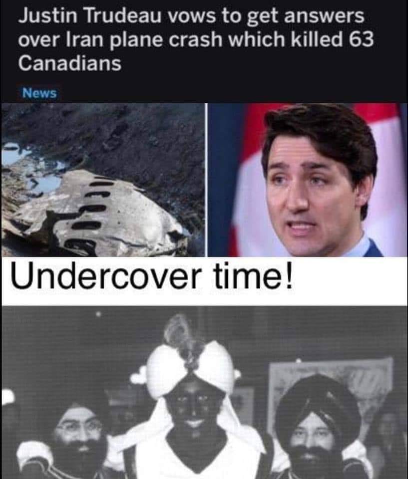 trudeau brownface - Justin Trudeau vows to get answers over Iran plane crash which killed 63 Canadians News Undercover time!