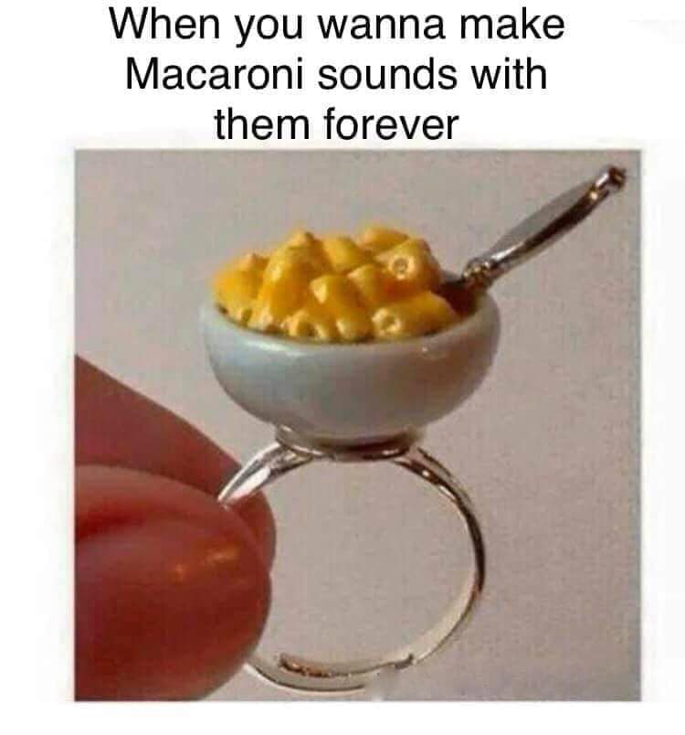 mac and cheese ring - When you wanna make Macaroni sounds with them forever