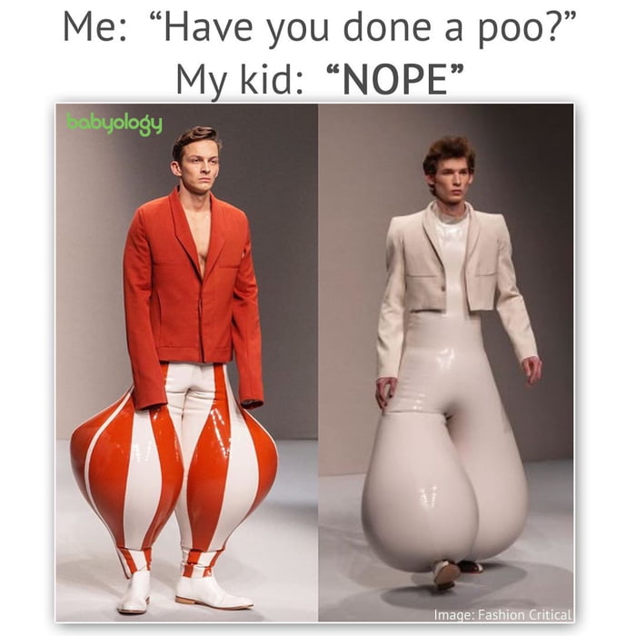 suit - Me Have you done a poo? My kid Nope" abyology Image Fashion Critical