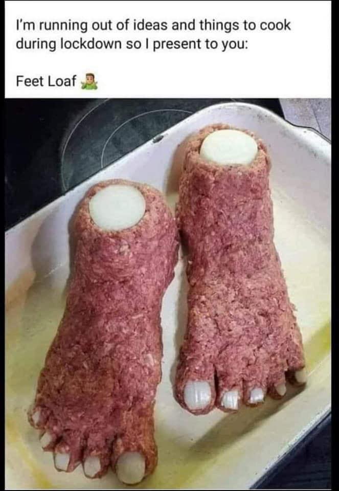 meat feet - I'm running out of ideas and things to cook during lockdown so I present to you Feet Loafe