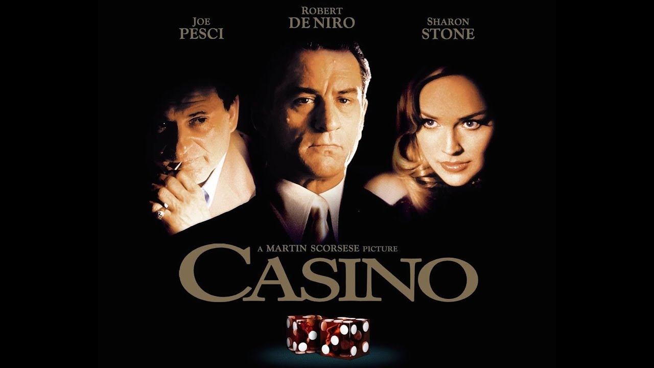 casino movie - Joe Pesci Robert De Niro Sharon Stone A Martin Scorsese Picture Casino